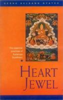 Heart Jewel: The Essential Practices of Kadampa Buddhism 0948006560 Book Cover