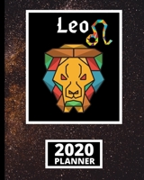 Leo: Zodiac Sign 2020 Planner, Celestial Galaxy Astrology Horoscopes 1-Year Daily, Weekly and Monthly Organizer With Calendar (8 x 10) 1671511158 Book Cover