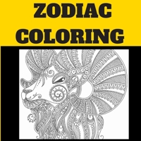 Zodiac coloring: beautiffuly women zodiac diguise and Astrological Designs Coloring Book for Adults for Stress Relief and Relaxation B086Y3ZXQ3 Book Cover