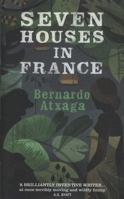 Seven Houses in France 1555976239 Book Cover