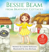 Bessie Beam from Brayfoot Cottages 0645874906 Book Cover