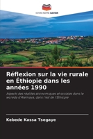 Réflexion sur la vie rurale en Éthiopie dans les années 1990 (French Edition) 6208226325 Book Cover