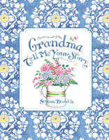 Grandma Tell Me Your Story (Blue): Keepsake Journal 1645589129 Book Cover