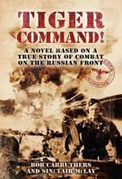 Tiger Command! 1781592403 Book Cover