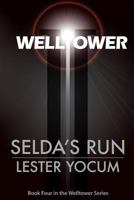 Welltower: Selda's Run 1495461556 Book Cover