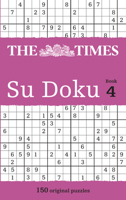 The Times Su Doku Book 4: 100 challenging puzzles from The Times 0007222416 Book Cover