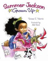 Summer Jackson: Grown Up 0061857572 Book Cover