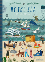 By the Sea: Life Along the Coast 3791375555 Book Cover