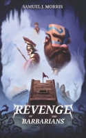 Revenge of the Barbarians: A Roman Time Path Adventure (Time Path Adventures) B0FLKHLWDH Book Cover