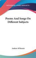 Poems And Songs On Different Subjects 1432664565 Book Cover