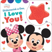 Skidamarink-a-Doo, I Love You! 1503739791 Book Cover