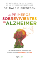 Los primeros sobrevivientes del Alzheimer / The First Survivors of Alzheimer's 6073834306 Book Cover