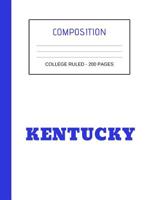 Kentucky: CR Composition Book 107247638X Book Cover