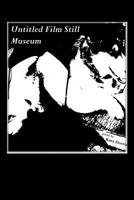 Untitled Film Still Museum 1625493177 Book Cover