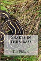 Snakes in the Grass 1717217141 Book Cover