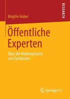 Offentliche Experten: Uber Die Medienprasenz Von Fachleuten 3658054042 Book Cover