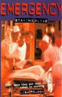 Emergency Book 4: Staying Alive 0340698055 Book Cover