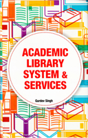 Academic Library System & Services 8170007518 Book Cover