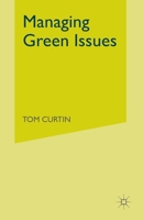 Managing Green Issues 1349422967 Book Cover