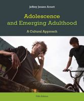 Adolescence and Emerging Adulthood: A Cultural Approach 0131950711 Book Cover
