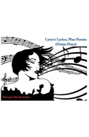 Lynn's Lyrics, Plus Poems (Demo Days) B0G6CYVXS7 Book Cover