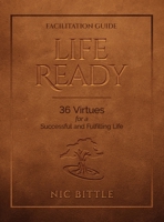 Life Ready - Facilitation Guide 0982871325 Book Cover