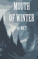 Mouth Of Winter: Dullbloods Chapter 2 B0FM6ZZ2V4 Book Cover
