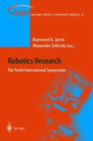 Robotics Research: The Tenth International Symposium 3642056105 Book Cover