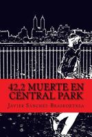 42,2 Muerte En Central Park 8460872696 Book Cover
