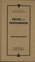 Peltse and Pentameron (Writings from an Unbound Europe) 0810112191 Book Cover