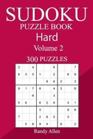 300 Hard Sudoku Puzzle Book - 2018 1987773608 Book Cover