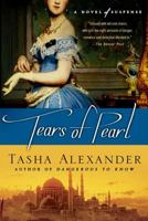 Tears of Pearl (Lady Emily Mysteries) 0312383800 Book Cover