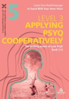 In Touch With Your Inner Voice LEVEL 3: Book 5/6: The guiding power of your PsyK 3384702999 Book Cover