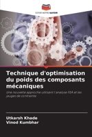 Technique d'optimisation du poids des composants mécaniques (French Edition) 6209525113 Book Cover