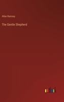 The Gentle Shepherd 3385242835 Book Cover