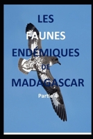 Les faunes endémiques de Madagascar. 4ème Partie 1717820441 Book Cover
