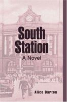 South Station: A Novel 0595359183 Book Cover