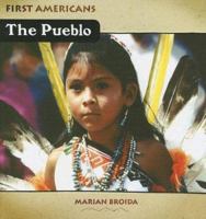 The Pueblo (First Americans) 0761418989 Book Cover