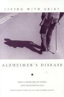 Living with Grief: Alzheimer's Disease (Living with Grief) 1893349055 Book Cover