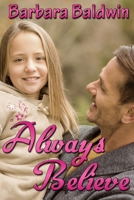 Always Believe 1771458208 Book Cover