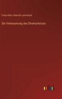 Die Verbesserung Des Ehrenschutzes 3846016462 Book Cover