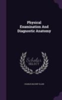 Physical Examination and Diagnostic Anatomy 1340803909 Book Cover