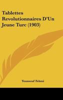 Tablettes r�volutionnaires d'un jeune Turc 1141333775 Book Cover