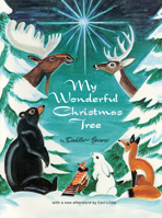 My Wonderful Christmas Tree 1668945088 Book Cover