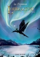 La Promesse de l'Ombrageuse: Livre 3: Au-delà de l'enfer (French Edition) 2322478148 Book Cover