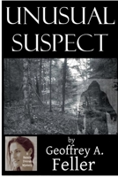 Unusual Suspect 1482518643 Book Cover