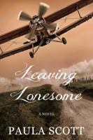Leaving Lonesome 0578697653 Book Cover