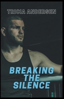 Breaking the Silence B0979SH6QR Book Cover