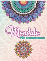 mandalas für erwachsene: malbuch für erwachsene | neue Mandala malbücher für erwachsene B08P23ZCMW Book Cover