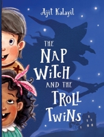 The Nap Witch and the Troll Twins B0F41ZN59N Book Cover